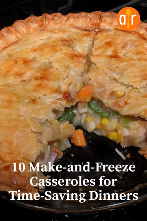 10 Make-and-Freeze Casseroles for Time-Saving Dinners | "When you want a warm and satisfying family meal, but you don't have time to actually make one, a freezer full of ready-to-bake casseroles is the answer. Try these recipes for 10 of our most popular make-and-freeze casseroles, and get tips for freezing, thawing, and baking them." #dinnerideas #dinnerrecipes #dinnerdishes #familydinnerideas #supper #supperideas Easy Frozen Casseroles Make Ahead, Turkey Freezer Meals Casserole Recipes, Make A Head Dinners To Freeze, Good Casseroles To Freeze, Freezer Hotdish Recipes, Freezer Chicken Casseroles Make Ahead, Make And Freeze Casseroles, Freezer Ready Casseroles, Great Freezer Meals Dinners