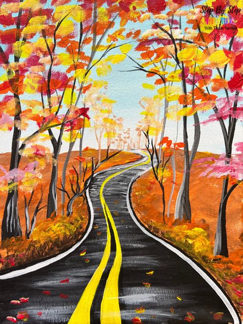 Step By Step Painting For Beginners - Huge Collection Of Online Tutorials Fall Forest Painting Easy, Fall Flowers Painting Acrylic, High School Acrylic Painting Projects, Easy Canvas Art For Beginners Step By Step Painting Tutorials, Street Painting Acrylic, Fall Window Painting Ideas, Autumn Painting Acrylic Easy, Autumn Painting Ideas Easy, Fall Acrylic Painting Ideas