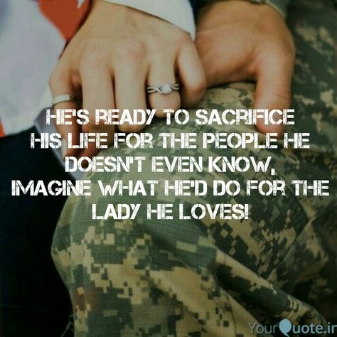 Loving A Soldier Quotes, Army Boyfriend Quotes, Ota Chennai Quotes, Military Boyfriend Quotes, Soldier Love Quotes, Army Sayings, Soldier Quotes Inspirational, Soldier Boyfriend, Soldier Girlfriend