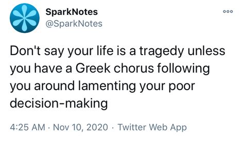 Greek Play Quotes, Greek Tragedy Quotes, Shrek Socks, Greek Mythology Quotes, Greek Chorus, Greek Plays, Play Quotes, Greek Memes, Learn Greek