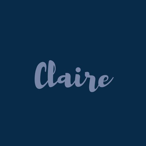 Claire Claire Name Aesthetic, Claire Name, Font Art, Chalk Art, Name Art, Vimeo Logo, Baby Names, Art Wallpaper, Wwe