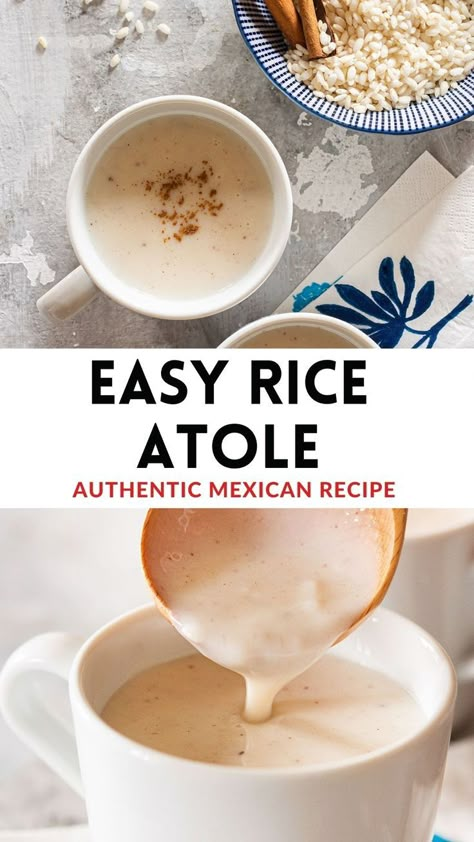 Rice Atole Recipe Mexican, Rice Atole Recipe, Mexican Rice Drink, Easy Atole Recipe, Atole Recipe Mexican Oatmeal, Atole Recipe Mexican Easy, Rice Drink, Mexican Atole, Atole Recipe Mexican