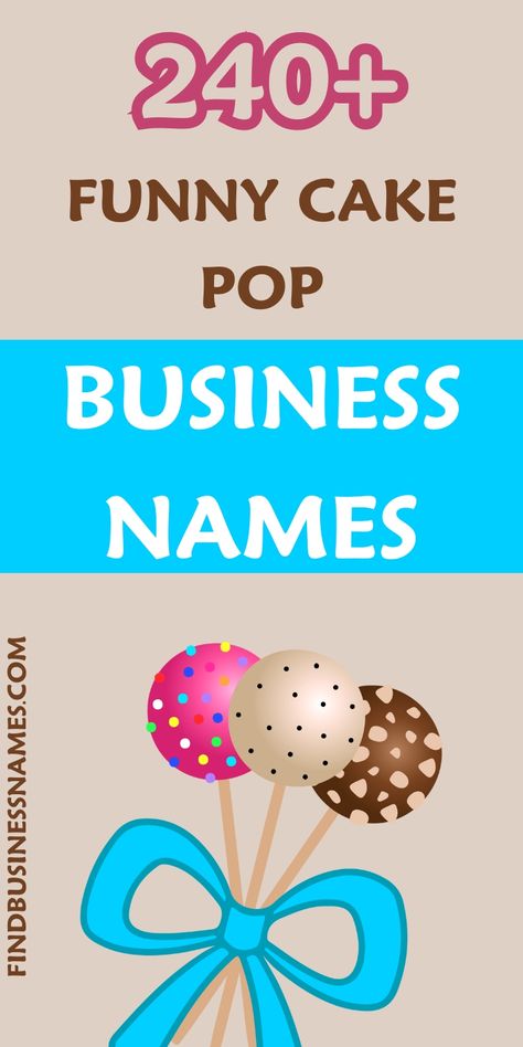 Get inspired with hilarious cake pop business names that will make your customers smile! 

From witty puns to clever wordplay, find the perfect funny cake pop business name to stand out in the crowd. 🍰😂 

#CakePopBusinessNames Cake Pop Business Names, Cookie Business Names, Cake Pop Business, Buisness Name Ideas, Cake Business Names, Witty Puns, Bakery Names, Names Cute, Cake Business