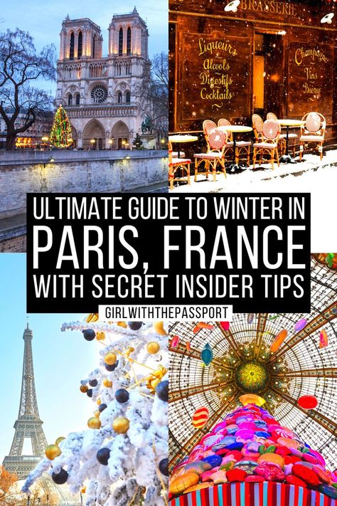 The Ultimate Guide to Winter in Paris, France with Secret Expert Tips! France In Winter, Places To Eat In Paris, Paris In February, Paris In Winter, Paris In January, Paris Places, Paris Trip Planning, Paris In December, Things To Do In Winter