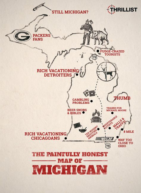 The Painfully Honest Map of Michigan Michigan Poster, Map Of Michigan, Michigan Map, Michigan Adventures, Michigan Girl, Michigan Road Trip, Ohio Map, Flint Michigan, Michigan Vacations