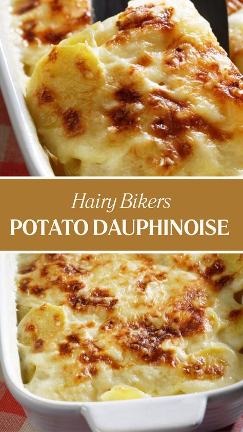 Hairy Bikers Potato Dauphinoise Potato Dauphinoise Easy, Potatoes Dauphinoise Recipe, Daufinois Potatoes, Potato Dauphinoise Recipe, Dophinoise Potatoes Recipe, Dauphinoise Potatoes Recipes, Brie Potatoes, Different Ways To Make Potatoes, Dutchess Potatoes