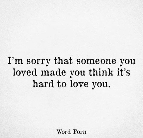 Worthy Of Love, Worthy Quotes, Dear Self, M Sorry, Not Love, Hard To Love, You Are Worthy, I'm Sorry, Self Love Quotes