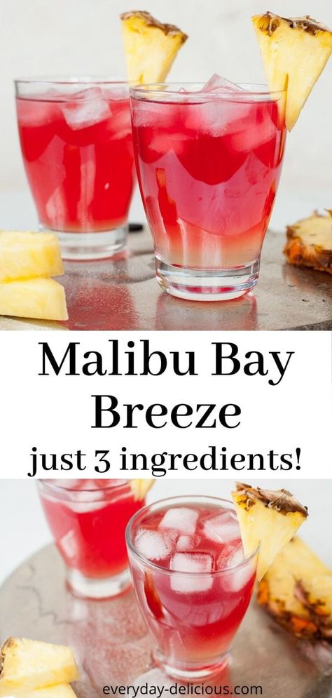 Malibu Breeze Drink, Sweet Liquor Drinks Alcohol, Malibu Bay Breeze Pitcher, Delicious Drinks Alcohol, Alcoholic Drinks Easy 3 Ingredients, Drink Ideas Alcoholic Easy, Drinks With Strawberry Malibu, Shots With Pineapple Juice, Easy Alcoholic Mixed Drinks