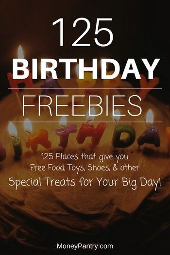 150 Places you can get awesome freebies on your birthday... What To Get For Free On Your Birthday, Free Birthday Stuff 2023, Places You Get Free Things On Your Birthday, Places To Get Free Food On Your Birthday, Birthday Deals Free Stuff, Places To Get Birthday Freebies, Stores That Give You Free Stuff On Your Birthday, Cheap Things To Do For Your Birthday, Free Things To Do On Your Birthday