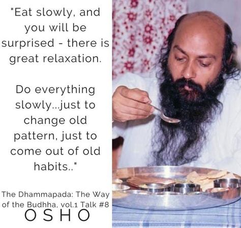 Dangerous Quotes, Osho Quotes On Life, Consciousness Quotes, Buddhist Wisdom, Osho Quotes, Eat Slowly, Mom Life Quotes, Coach Quotes, Warrior Quotes