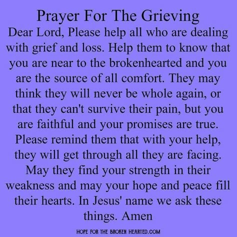 Prayer For The Grieving Prayer For Comfort, Prayer Changes Things, Broken Hearted, Prayer Scriptures, Faith Prayer, Prayer Board, Power Of Prayer, Dear Lord, Daily Prayer