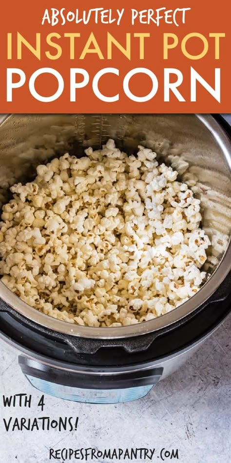 Popcorn In Instant Pot, Instant Pot Popcorn Recipe, Popcorn Instant Pot, Instant Pot Snack Recipes, Instapot Popcorn, Instant Pot Popcorn, Healthy Popcorn, Pot Recipes Healthy, Best Instant Pot Recipe