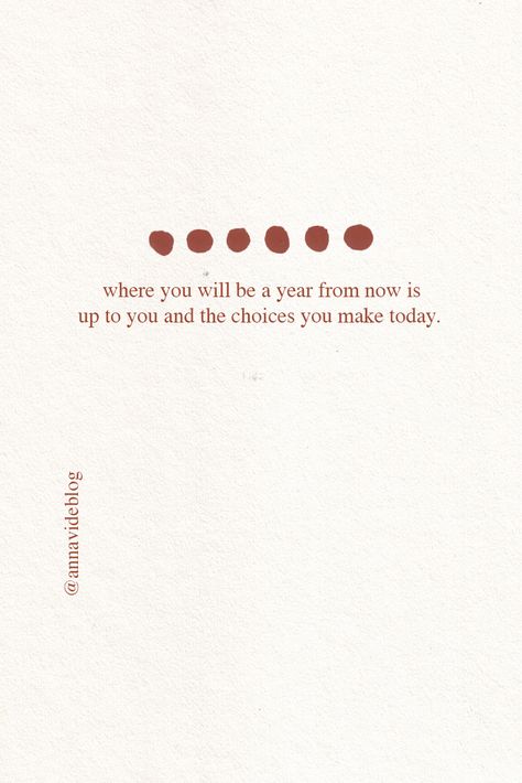 A Year From Now Quotes Motivation, Last Three Months Of The Year Quotes, Nothing Will Be The Same In A Year, A Year From Now You'll Wish You Started, Twenty Something Quotes, Finish The Year Strong Quotes, One Year From Now Quotes, Take Action Quotes, Resolutions Quotes