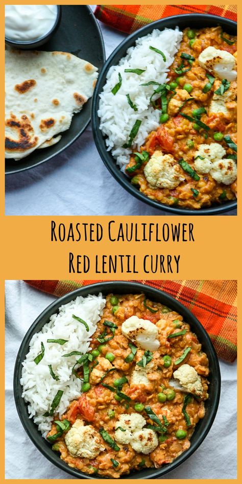 Roasted Cauliflower & Red Lentils make a delicious and flavourful vegetarian curry. #curry #lentils #cauliflower #vegetarian Lentils Cauliflower, Cauliflower Lentil Curry, Curry Lentils, Red Lentil Curry, Chicken Lentil, Veggie Meals, Red Lentils, Vegetarian Curry, Cauliflower Curry