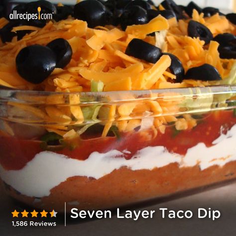 Seven Layer Taco Dip | "I made this for a family gathering and received nothing but praise for it! Great make-ahead dish that also travels well. It will be my go-to appetizer recipes for functions." Seven Layer Taco Dip, Layer Taco Dip, Layered Taco Dip, Taco Dip Recipe, Layer Dip, Taco Dip, Football Food, Mexican Dishes, Dip Recipes