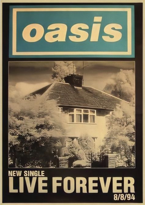 Oasis Live Forever, Oasis Poster, Liam Oasis, Oasis Album, Oasis Live, Oasis Band, Vintage Music Posters, Music Poster Design, Poster Room