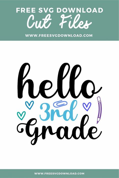 Hello 3rd Grade, Pencil Svg, Cabin Christmas Decor, Apple Svg, Kindergarten Svg, Svg Rainbow, Graduation Svg, Bullet Journal Cover Ideas, Rainbow Svg