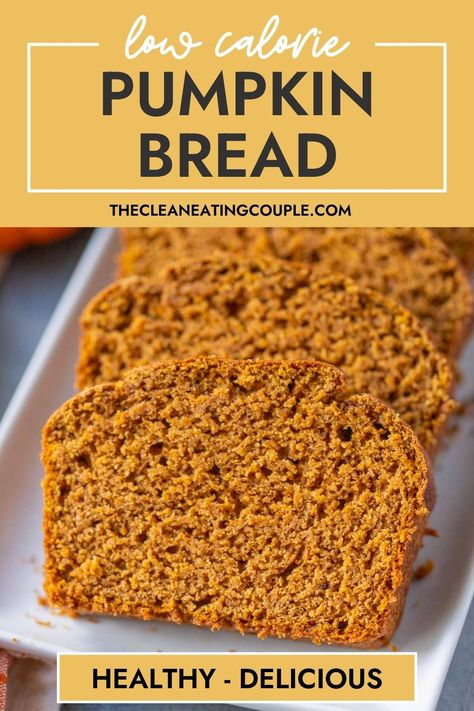 A Low Calorie Pumpkin Bread Recipe everyone will enjoy! Easy to make with pantry staples, this is a delicious healthy fall dessert! Clean eating pumpkin bread with no refined sugar that is so yummy! The perfect healthy pumpkin recipe! Low Calorie Bread Recipe Homemade, Low Calorie Pumpkin Bread Recipe, Light Pumpkin Bread, Pumpkin Low Calorie Recipes, Healthy Pumpkin Banana Recipes, Pumpkin Bread Healthy Easy, Low Fat Pumpkin Bread, Low Cal Pumpkin Bread, Easy Healthy Pumpkin Bread