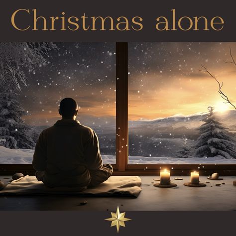 Finding Joy in Christmas Alone Spending Christmas Alone, Christmas Alone, Meaning Of Christmas, Wish You The Best, Relaxing Bath, Spiritual Connection, Quiet Moments, Simple Pleasures, Finding Joy