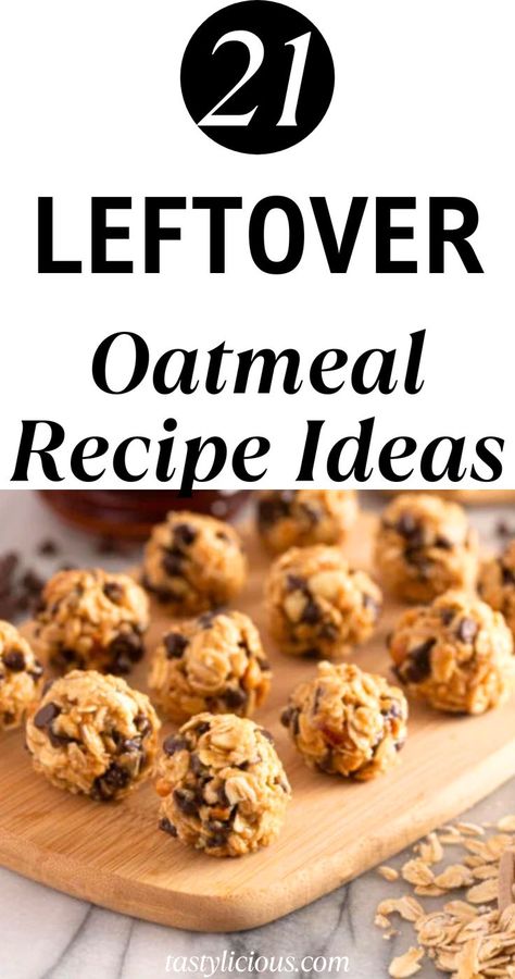 leftover recipes | leftover meat recipes | leftover thanksgiving recipes | keto dinner ideas | low carb dinners | low carb recipes | cooking tips for beginners Leftover Oatmeal Packet Recipes, How To Use Leftover Cooked Oatmeal, Recipes Using Quick Cooking Oats, What To Do With Leftover Oatmeal, Cooked Oatmeal Recipes Leftover, Plain Oatmeal Recipes, Leftover Instant Oatmeal Packets Recipes, What To Do With Oatmeal, Recipes With Instant Oatmeal