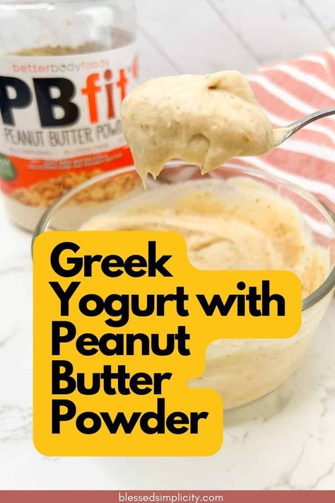 See how to combine PB2 and Greek Yogurt for a powerful protein kick while also giving your body healthy fats for workouts and daily energy. Pb Fit Greek Yogurt Dip, Greek Yogurt Peanut Butter Smoothie, Greek Yogurt With Pb2, Peanut Butter Protein Yogurt, Greek Yogurt Dessert Recipes Healthy, Peanut Butter Yogurt Dip Healthy, Pb Fit Low Carb Recipes, Pb Powder Recipes Healthy, Recipes For Pb2 Powder