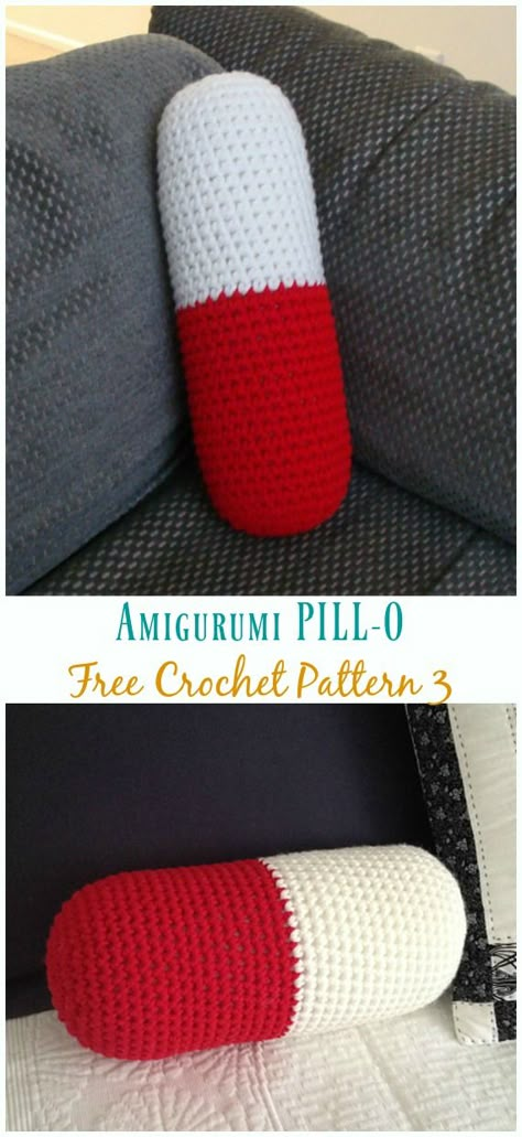 PILL-O Pillow Amigurumi Free Crochet Pattern - Crochet Happy #Pill; #Amigurumi; Free Patterns Crochet Taco Pillow, Pill Crochet Pattern Free, Crochet Cute Pillow Free Pattern, Crochet Long Pillow Pattern, Crochet Fun Pillow Pattern Free, Crochet Patterns Free Pillow, Crochet Pill Pattern, Surprise Crochet Pattern, Crochet Back Pillow