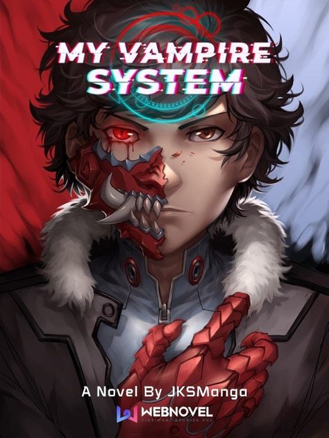 Is My Vampire System Worth Reading? My Opinion — DragneelClub My Vampire System, The Last Goodbye, Reading Sites, Blood Brothers, Online Manga, Novels To Read, Best Novels, Fantasy Novel, Comic Collection