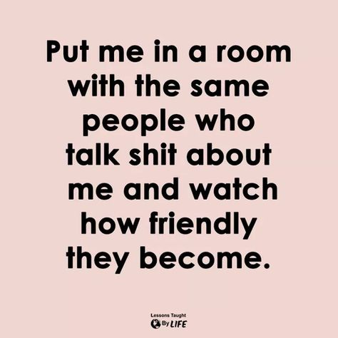 Friends Who Talk About Other Friends, Things To Say To Fake Friends, Fake Work Friends Quotes, Fake People At Work Quotes, Fake In Laws Quotes, People At Work Are Not Your Friends, People Are Disgusting, Friends Talking Behind Your Back Quotes, Disgusting People Quotes