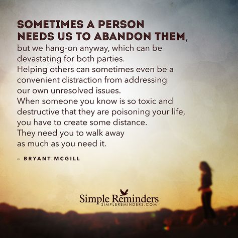 Bryant McGill — Sometimes a person needs us to abandon them, but... Unresolved Issues Quotes, Abandoned Issues, Alanon Quotes, Bible Forgiveness, Human Moments, Loving An Addict, Unresolved Issues, Abandonment Issues, Alcohol Quotes