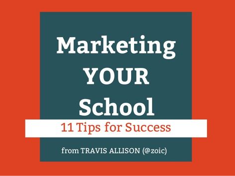 11 Starter Tips for Marketing Your Private School School Promotion Ideas, Middle School Backpack, 20 Anniversary, Leadership Ideas, School Presentation, School Marketing, School Advertising, School Open House, School Counseling Lessons