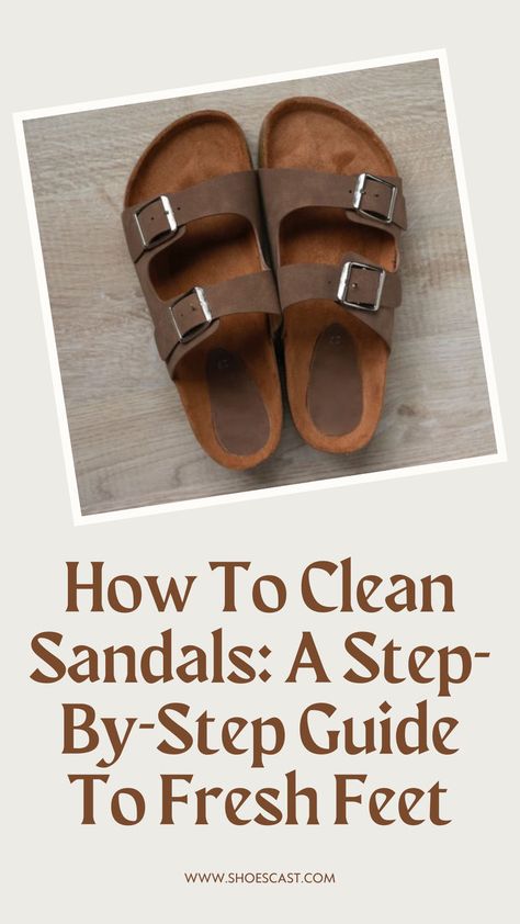 With warmer weather comes the ultimate summer wardrobe staple: the sandal. Whether you’re a fan of understated slip-ons or buckled Birkenstocks, there’s no way you could possibly transition your closet into summer mode without considering a pair of sandals. What’s the tea on how to clean sandals, though? #shoecast #Shoes #ShoeLove #ShoeStyle #ShoeAddict #FashionShoes #Footwear #ShoeObsession #Sneakers #HighHeels #Boots #FlatShoes #SandalSeason #ShoeInspiration #ShoeGoals #ShoeOfTheDay Highheels Boots, Summer Wardrobe Staples, Shoe Inspiration, Shoe Obsession, The Tea, Shoe Style, Step Guide, Slip Ons, No Way