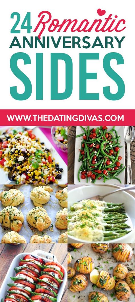 Romantic Anniversary Dinner Sides- the perfect side dishes and recipes for a special, romantic anniversary dinner Anniversary Dinner Ideas, Easy Romantic Dinner, Dinner Date Recipes, Anniversary Food, Easy Dinners For Two, Date Night Recipes, 2 Year Anniversary, Romantic Dinner Recipes, Anniversary Dinner