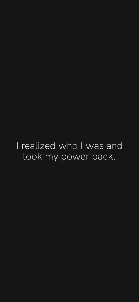 I realized who I was and took my power back. From the Motivation app: https://motivation.app Looks Like You Forgot Once Again How Powerful You Are, The Power Is In You, Ew I Stepped In Perfection, Taking Back Your Power Quotes, Coming Into Your Power, You Have The Power, Power Moves Quotes, Knowledge Is Power Aesthetic, Taking Back My Power Quotes