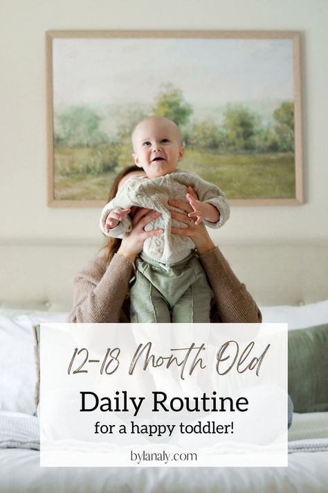 12-18 month-old daily routine and schedule for a happy toddler. Toddler schedule, one year old schedule Schedule For 12 Month Old, One Year Old Schedule At Home, 15 Month Old Schedule, One Year Old Schedule, 12 Month Old Schedule, Toddler Schedule, Baby Schedule, Daily Schedule, Stay At Home Mom