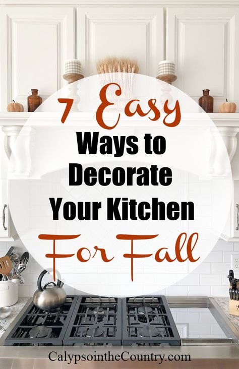 Small Kitchen Table Fall Decor, Fall Decor Cabinets, Fall Mantel Decorating Ideas Modern, Minimalist Fall Decor Kitchen, Fall Inspired Kitchen, Fall Decorating Above Kitchen Cabinets, Simple Fall Kitchen Island Decor, Fall Kitchen Decor 2023, Neutral Fall Kitchen Decor Ideas