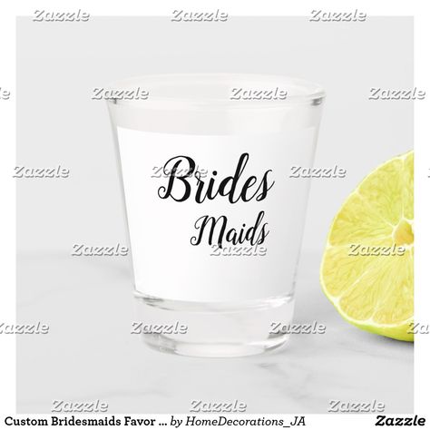 Custom Bridesmaids Favor Shot Glasses Funny Shot Glasses, Cocktail Umbrellas, Short Glass, Creative Gifts For Boyfriend, Glass Beer Mugs, Drinking Quotes, Glass Decals, Cricut Projects Beginner, Drinking Humor