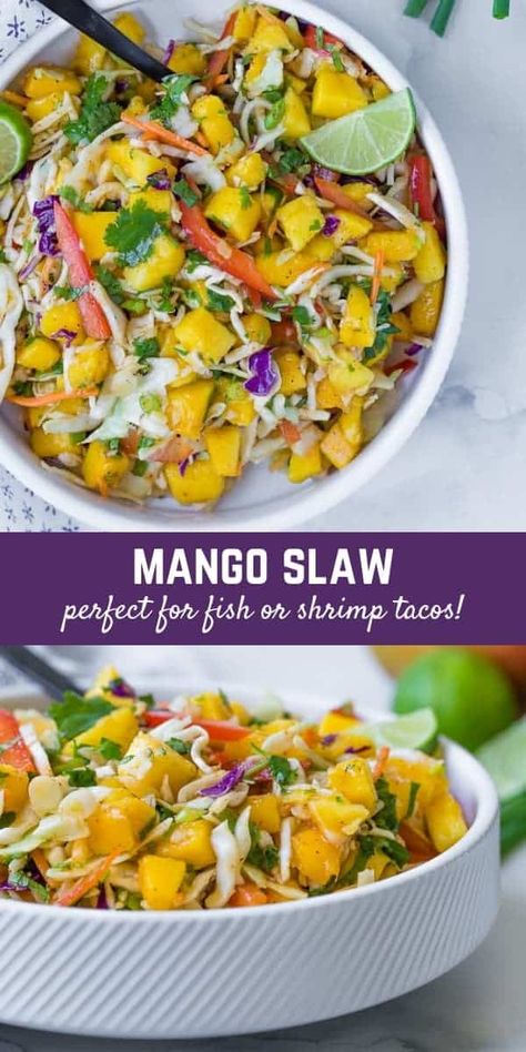 Mango Slaw Recipes, Slaw For Fish Tacos, Fish Tacos With Cabbage, Mango Slaw, Fish Tacos Recipe, Slaw Recipes, Mango Salad, Mango Recipes, Healthy Advice