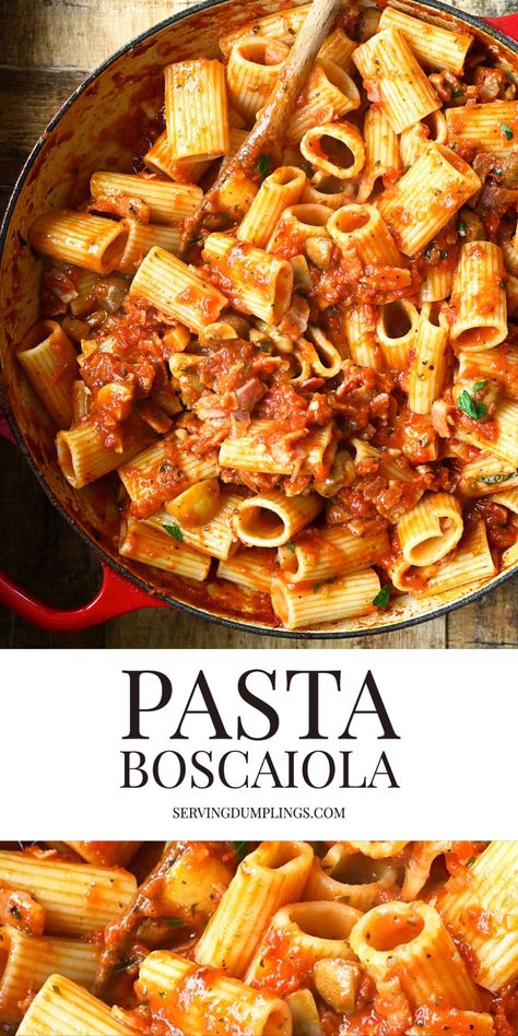 Pasta alla Boscaiola - Serving Dumplings Boscaiola Recipe, Barilla Pasta Recipes, Pasta Genovese, Italian Noodles, Serving Dumplings, Italian Meals, Tomato Cream Sauce, Meatball Bake, Italian Pasta Recipes