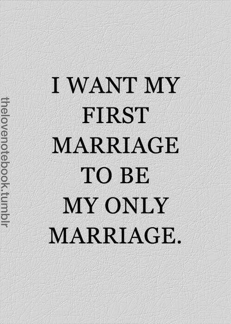 My only. Just Married Quotes, Mo Anam Cara, Married Quotes, A Human Heart, Inspirational Picture Quotes, Billboard Signs, Lovely Words, Inspirational Quotes Pictures, Dear Future Husband