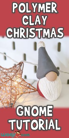 Polymer Clay Christmas Gnome Tutorial | Woo! Jr. Kids Activities Sculpey Christmas Ornaments, Diy Polymer Clay Ornaments, Polymer Gnome, Clay Gnomes Diy How To Make, Polymer Clay Gnomes, Christmas Crafts Decor, Gnome Clay, Clay Homemade, Clay Gnomes