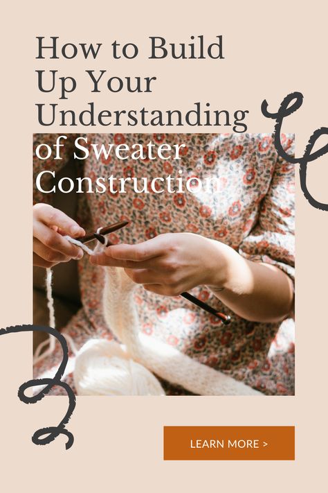 Knit Sweater Construction, Sweater Construction, Sweater Knitting Designs, Advanced Knitting, Knitting Hacks, Garment Construction, Womens Knitting Patterns, Christmas Beanie, Knitting Basics