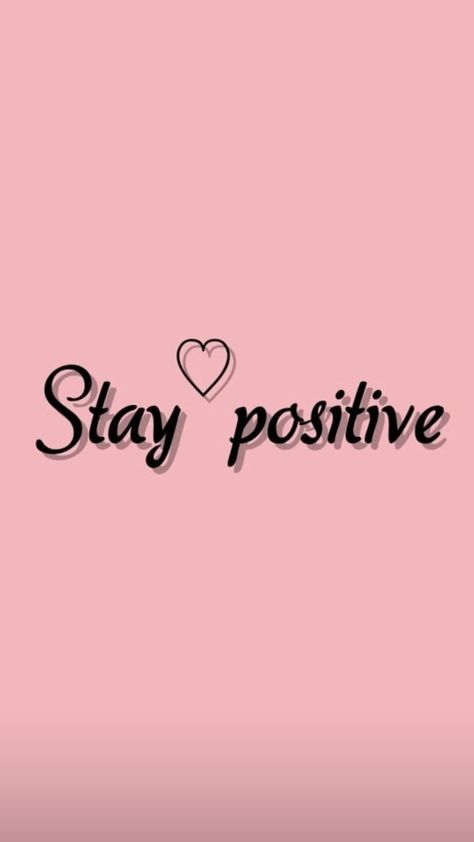 Stay Positive Aesthetic, Stay Postivite, Stay Positive Wallpaper, Manifesting 2024, Stay Positive Quotes, Fitness Motivation Wallpaper, Positive Mind Positive Vibes, Positive Quotes Wallpaper, Pink Wallpapers