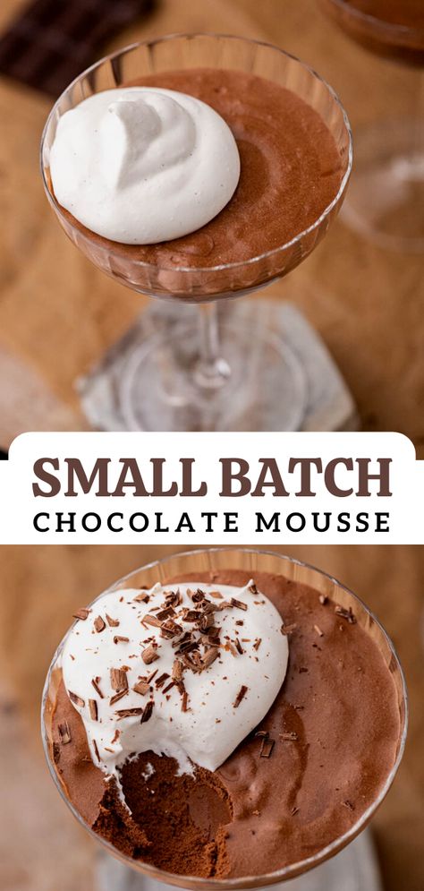 Small Batch Chocolate Pudding, Small Batch Chocolate Dessert, Small Batch Dessert Recipes, French Chocolate Mousse Recipe, Small Batch Desserts, French Mousse, French Desserts Easy, 2 Ingredient Desserts, Chocolate Mousse Cups