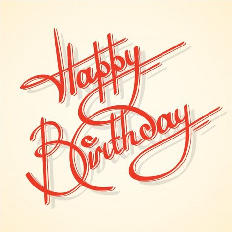 Calligraphy happy birthday ornate lettering postcard template vector illustration Free Vector Happy Birthday Wishes Png, Calligraphy Happy Birthday, Birthday Calligraphy, Happy Birthday Calligraphy, Happy Birthday Writing, Happy Birthday Font, Free Calligraphy, Editing Material, Happy Birthday Wishes Messages