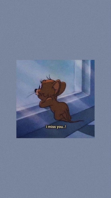 Tom Missing Jerry, I Miss You Cartoon Aesthetic, Tom And Jerry Love Quotes, Miss You Cartoons Cute, Tom & Jerry Friendship Quotes, Tom And Jerry Photos, Tom And Jerry Wallpapers, Cartoons Dp, Tom And Jerry Cartoon