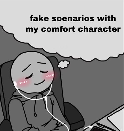 Fake scenarios with my comfort character listening to music blushing in love happy imagining imagine dream dreaming grey person hoodie headphones earphones listen chill meme reaction picture pic eyes closed sleep Character Listening To Music, Hoodie Headphones, My Comfort Character, Fake Scenarios, Maladaptive Daydreaming, Are You Ok, Cute Messages, Cute Funny Quotes, Wholesome Memes