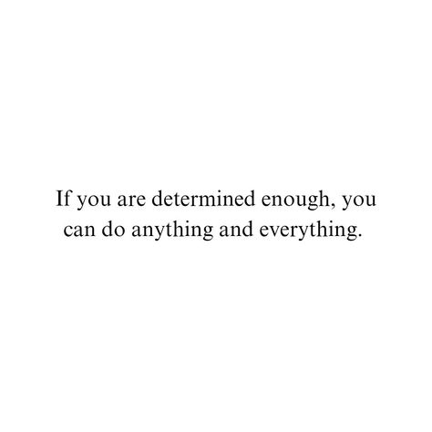 The world is your playground. . . . #determination #youcandoit #andweknow #anythingspossible #everyone #suggested #positiveaffirmations #helpfulness Determined Quotes, Helpful Quotes, Boring Life, Quotes About Everything, Dear Self Quotes, Feeling Used Quotes, Quotes That Describe Me, Self Quotes, Manifestation Quotes