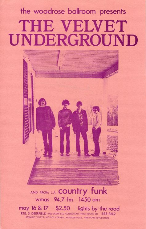 The Velvet Underground - Woodrose Ballroom 1969 Underground Concert, The Velvet Underground, Etiquette Vintage, Shotting Photo, Lou Reed, Rock N’roll, Concert Poster, I'm With The Band, Rock Punk