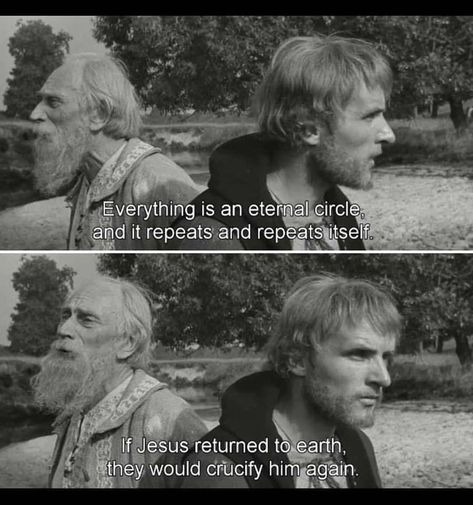 Andrei Rublev (1966) Director: Andrei Tarkovsky Self Improvement Wallpaper, Andrei Rublev, Andrei Tarkovsky, How To Get Motivated, Nostalgic Images, Inspiration Tattoo, Romance Quotes, Get Motivated, Movie Lines