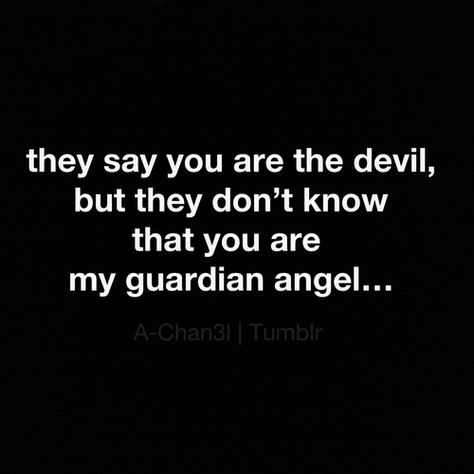 Who knows? Guardian Aesthetic, Whispering Woman, Quotes People, Guardian Spirit, Gothic Novel, Wolf Quotes, Light And Darkness, The Boy Next Door, My Guardian Angel